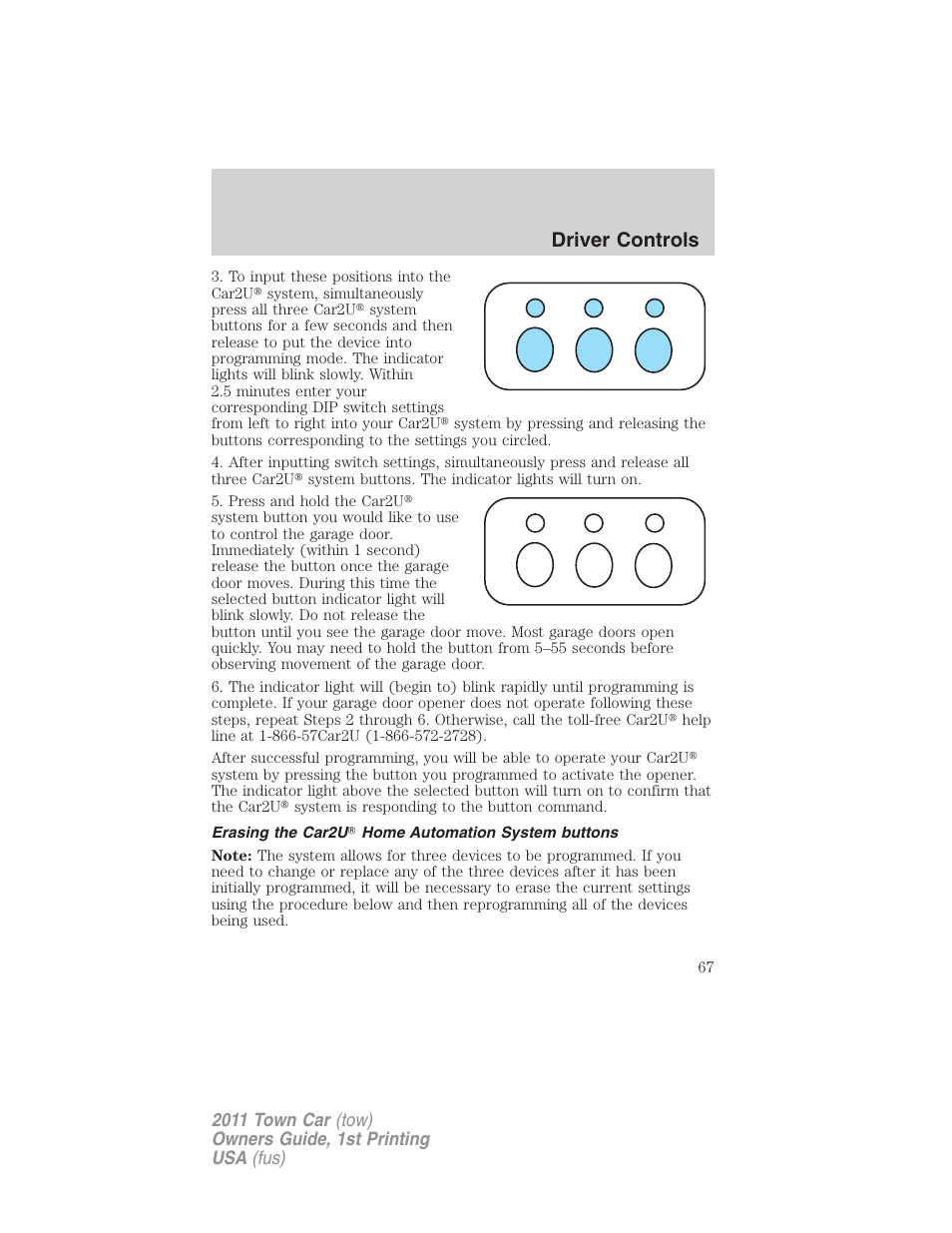 Erasing the car2u home automation system buttons, Driver controls | Lincoln 2011 Town Car User Manual | Page 67 / 308