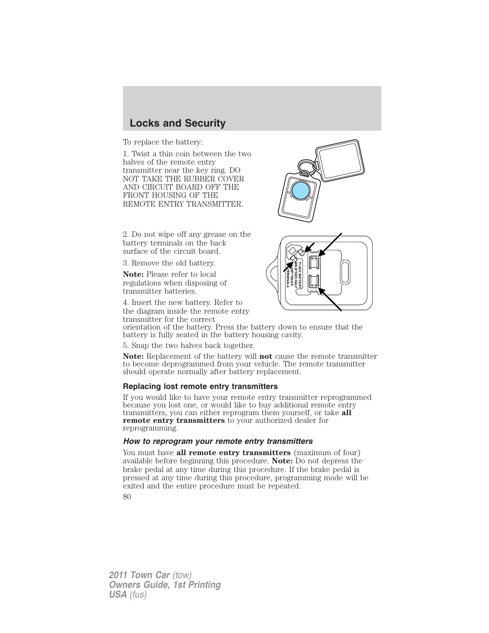 Replacing lost remote entry transmitters, How to reprogram your remote entry transmitters, Locks and security | Lincoln 2011 Town Car User Manual | Page 80 / 308