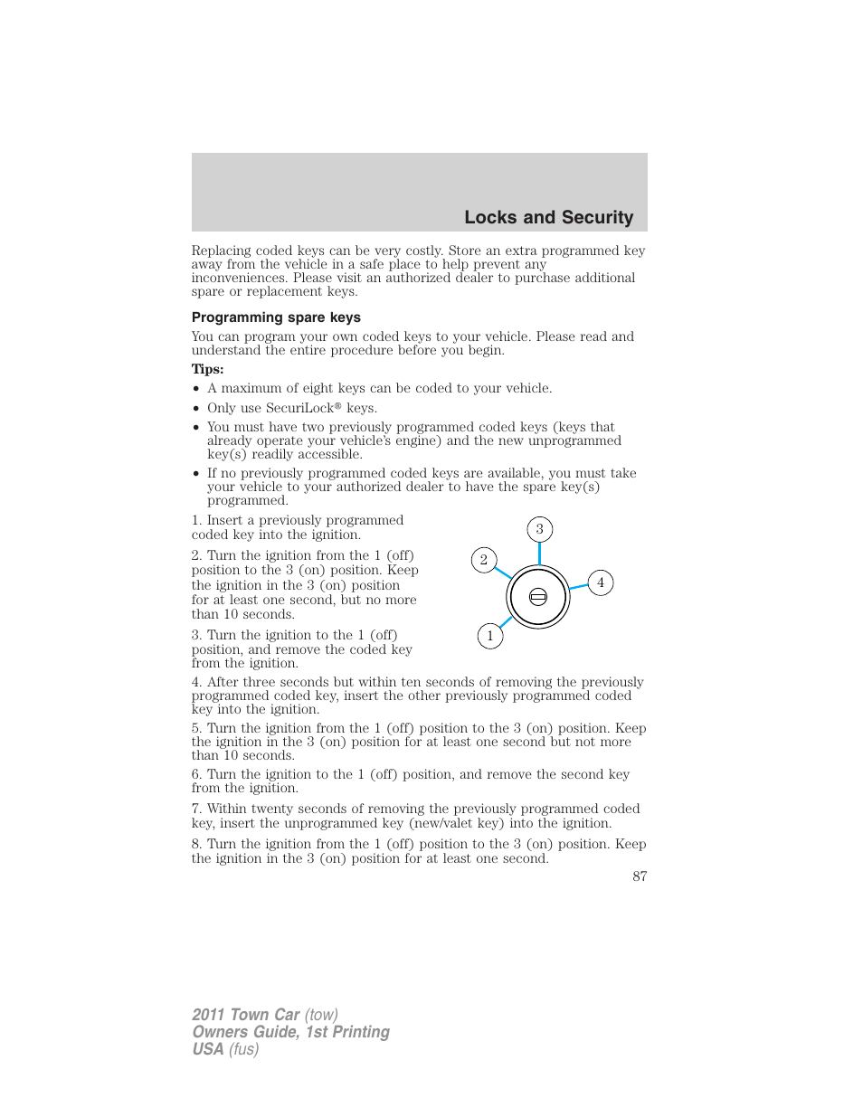 Programming spare keys, Locks and security | Lincoln 2011 Town Car User Manual | Page 87 / 308