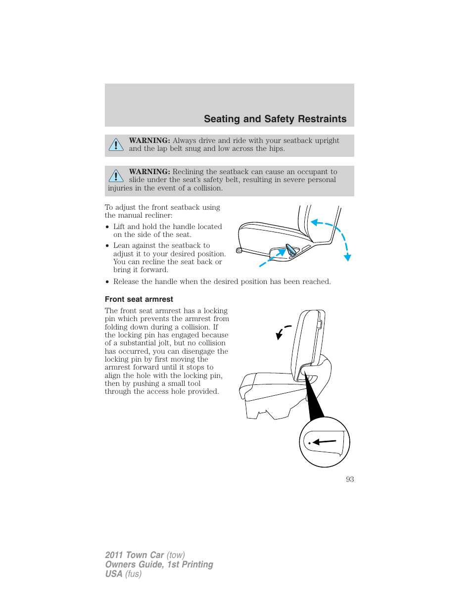 Front seat armrest, Seating and safety restraints | Lincoln 2011 Town Car User Manual | Page 93 / 308