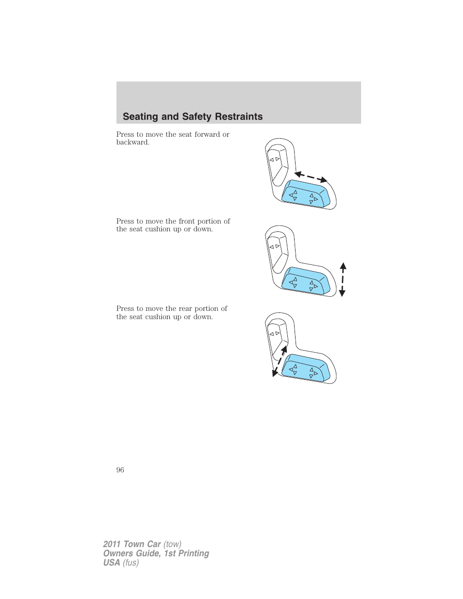 Seating and safety restraints | Lincoln 2011 Town Car User Manual | Page 96 / 308