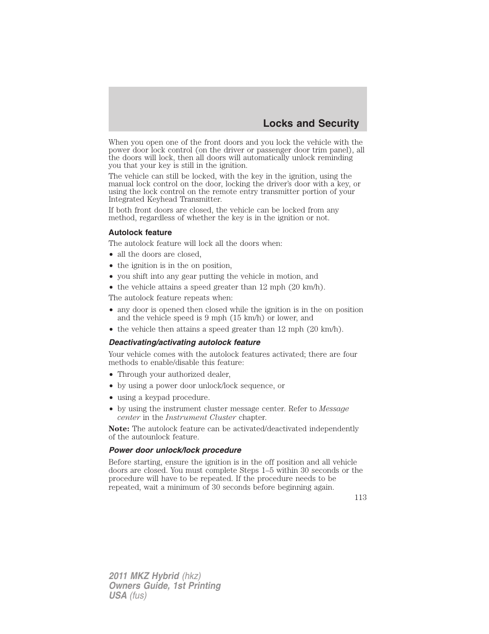 Autolock feature, Deactivating/activating autolock feature, Power door unlock/lock procedure | Locks and security | Lincoln 2011 MKZ Hybrid User Manual | Page 113 / 348