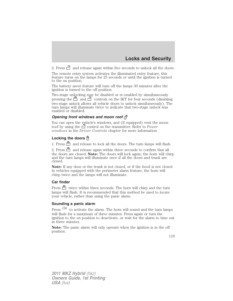 Opening front windows and moon roof, Locking the doors, Car finder | Sounding a panic alarm, Locks and security | Lincoln 2011 MKZ Hybrid User Manual | Page 119 / 348