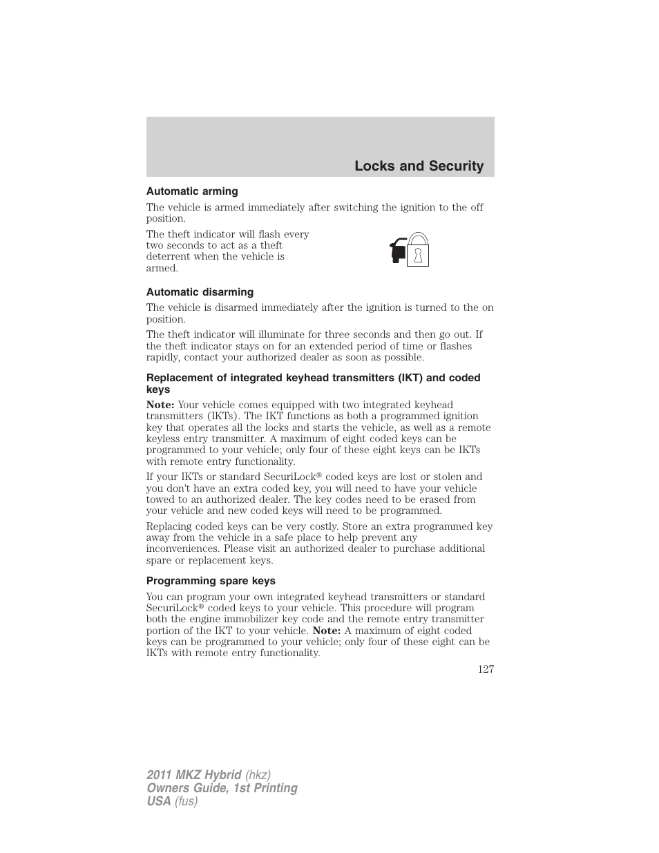 Automatic arming, Automatic disarming, Programming spare keys | Locks and security | Lincoln 2011 MKZ Hybrid User Manual | Page 127 / 348