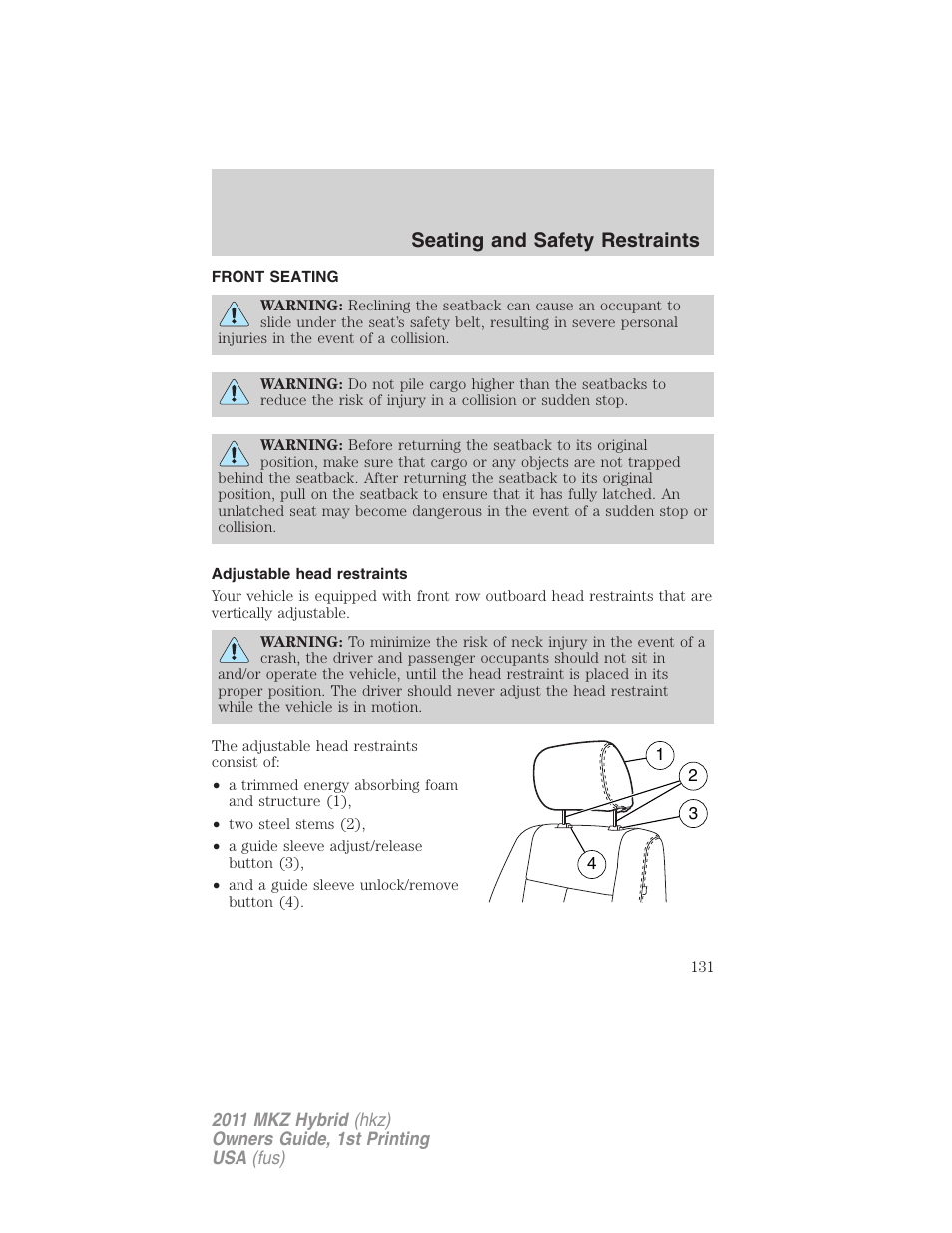 Seating and safety restraints, Front seating, Adjustable head restraints | Seating | Lincoln 2011 MKZ Hybrid User Manual | Page 131 / 348