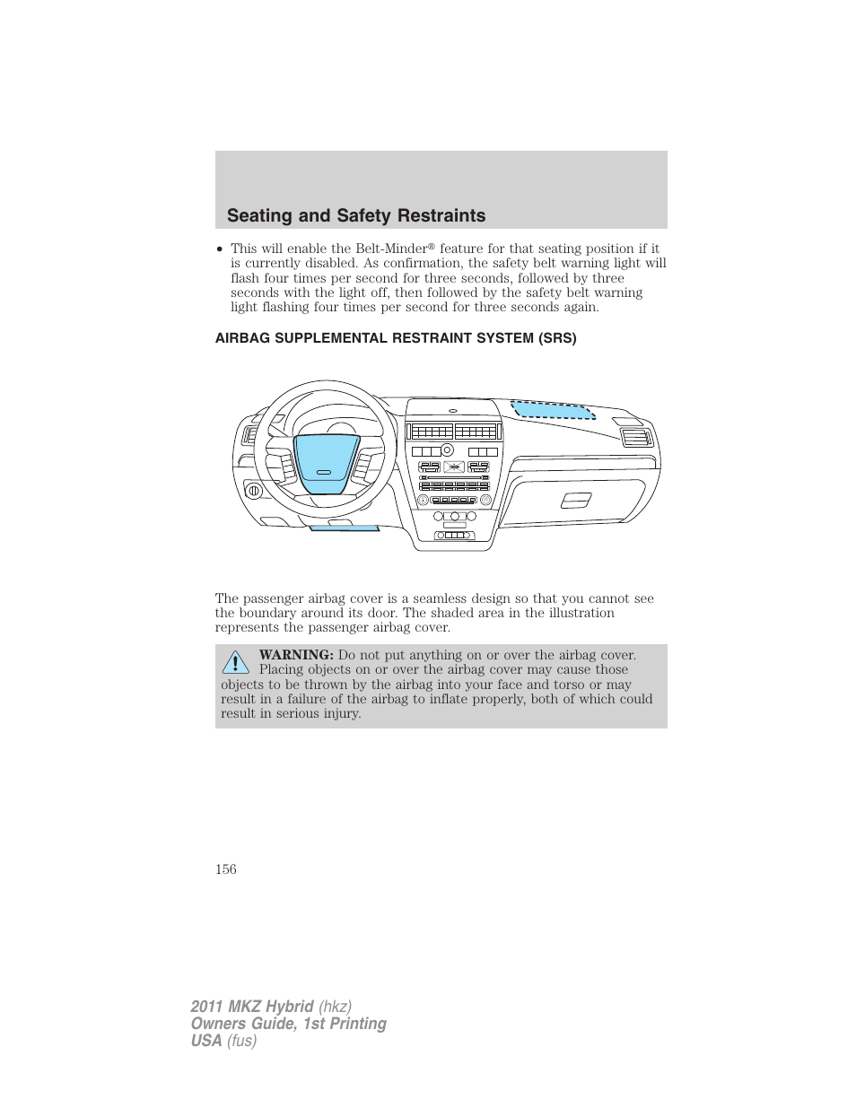 Airbag supplemental restraint system (srs), Airbags, Seating and safety restraints | Lincoln 2011 MKZ Hybrid User Manual | Page 156 / 348