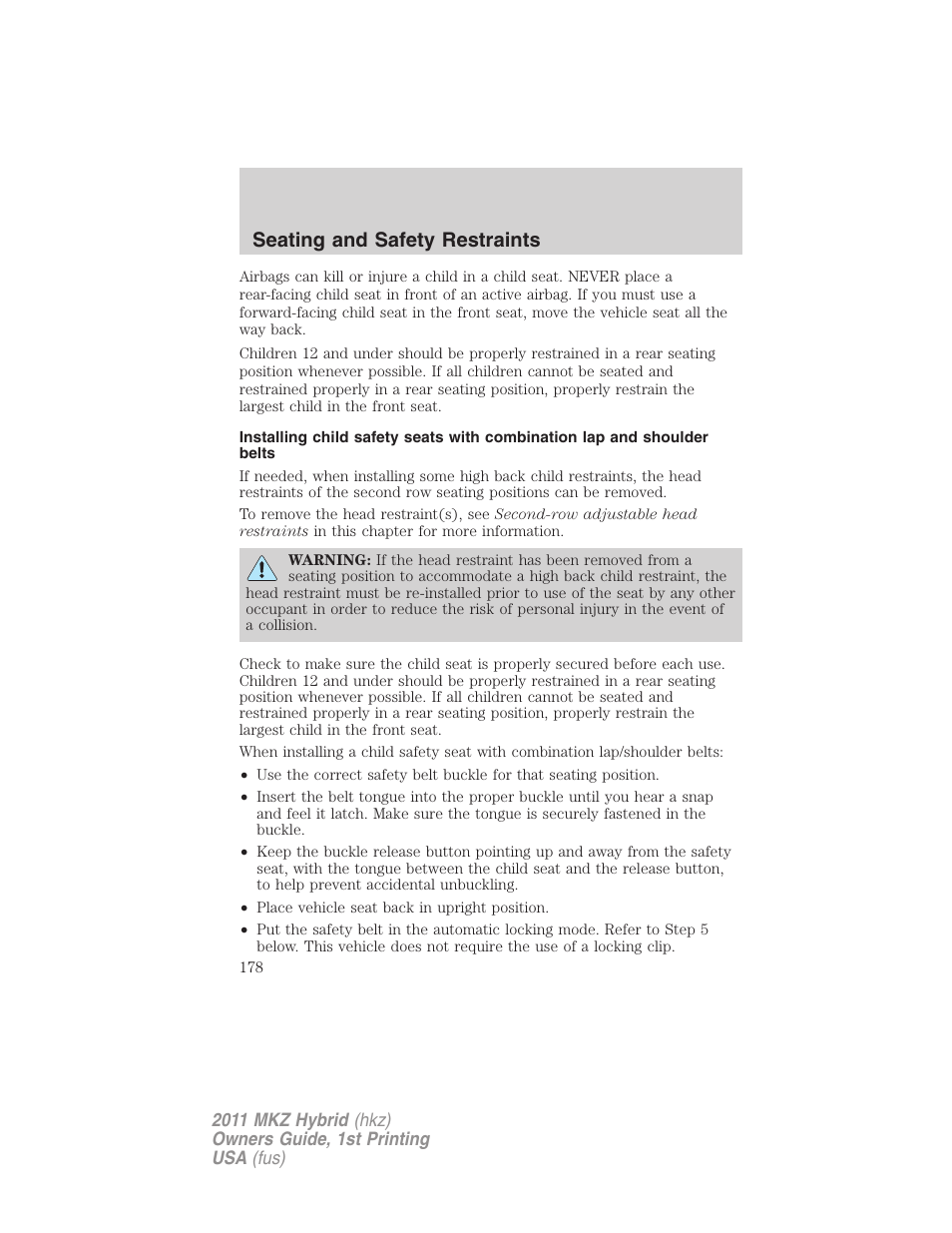 Seating and safety restraints | Lincoln 2011 MKZ Hybrid User Manual | Page 178 / 348