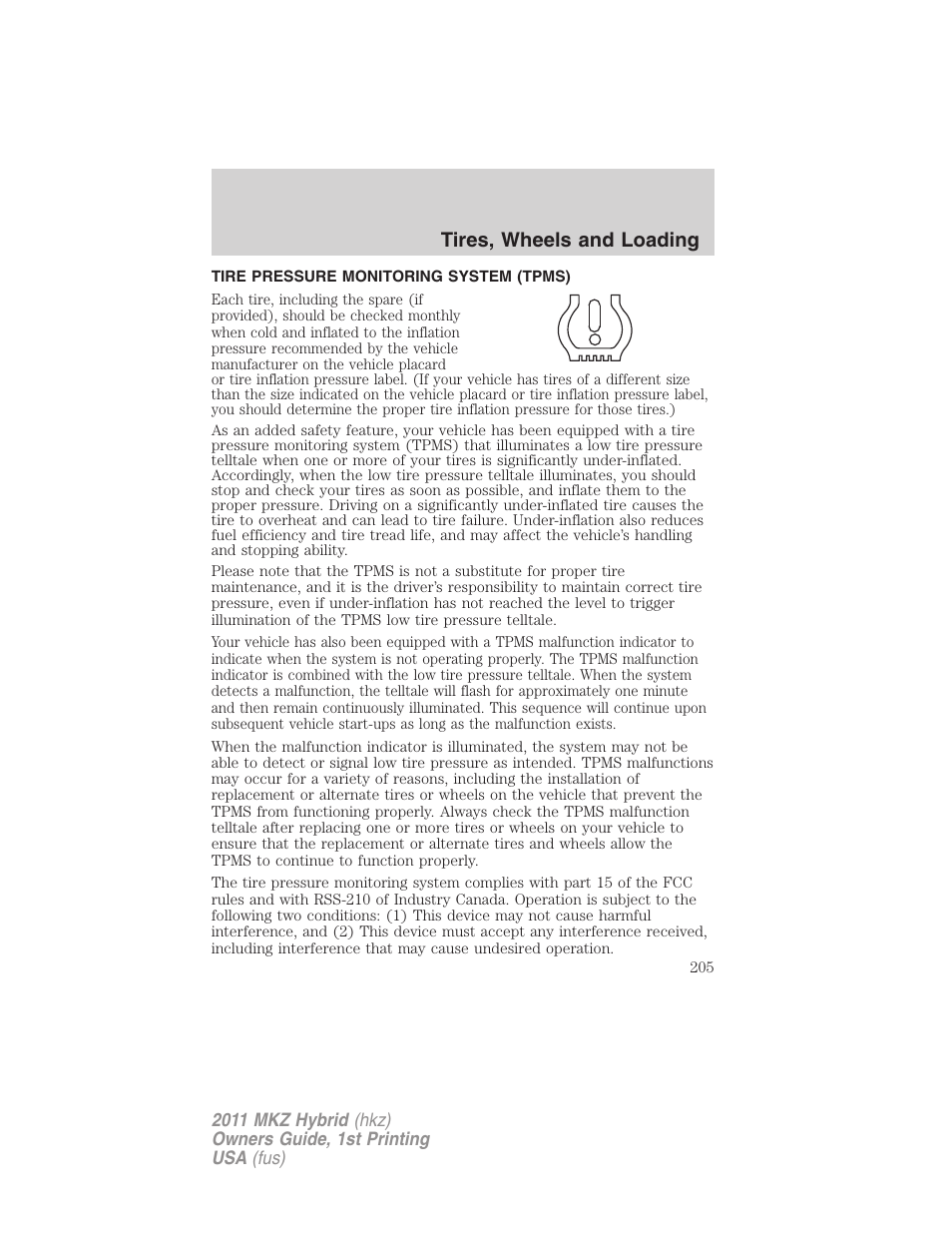 Tire pressure monitoring system (tpms), Tires, wheels and loading | Lincoln 2011 MKZ Hybrid User Manual | Page 205 / 348