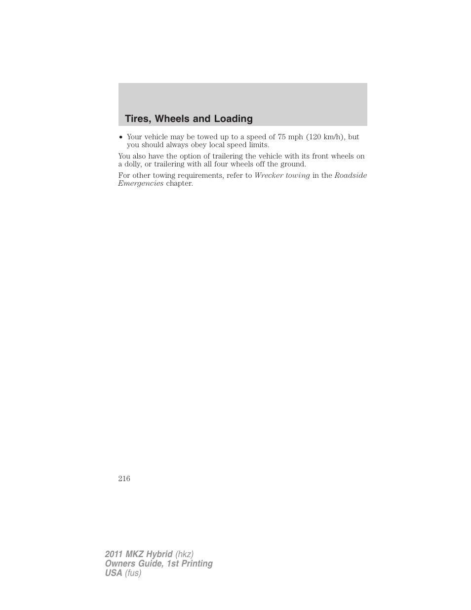 Tires, wheels and loading | Lincoln 2011 MKZ Hybrid User Manual | Page 216 / 348