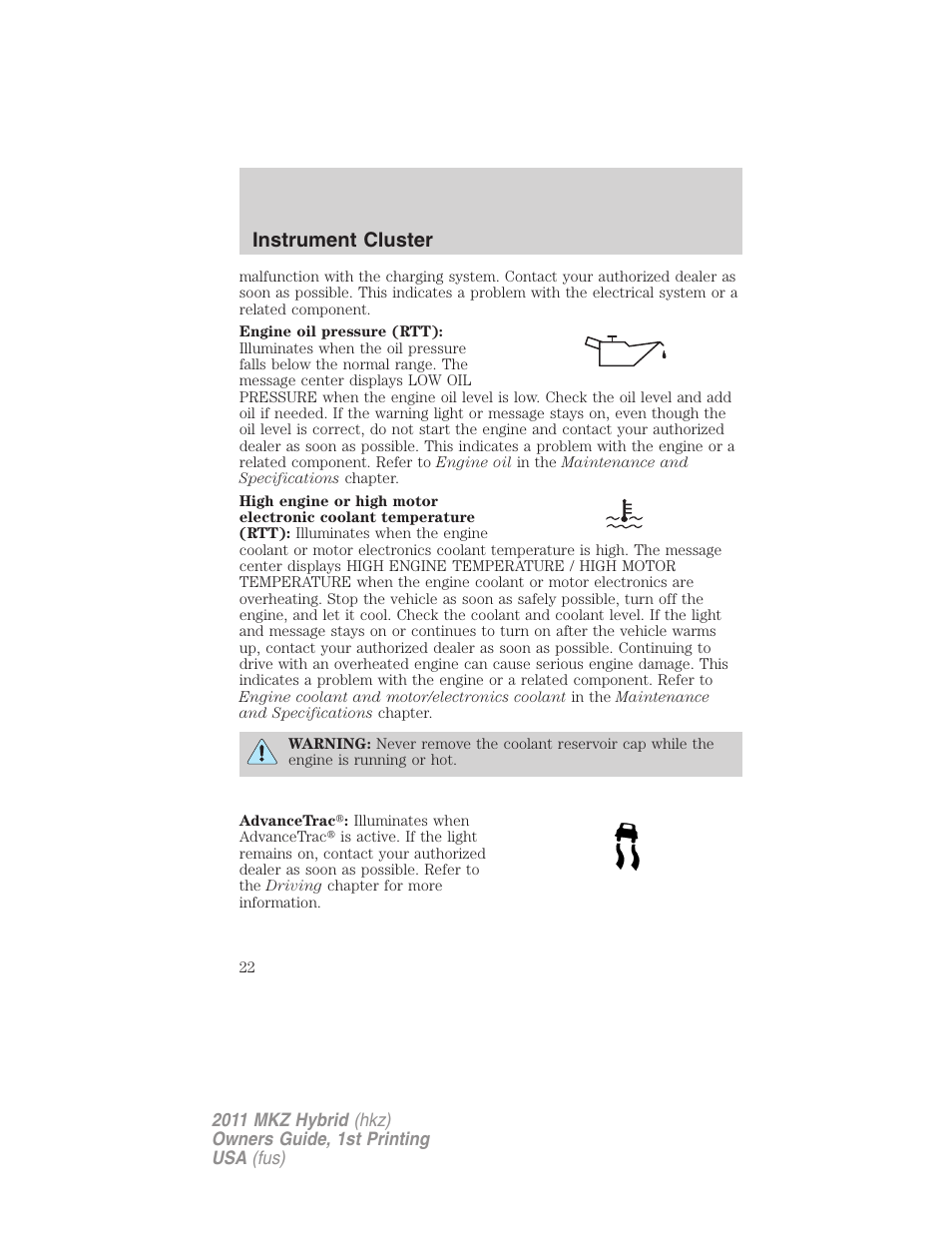 Instrument cluster | Lincoln 2011 MKZ Hybrid User Manual | Page 22 / 348