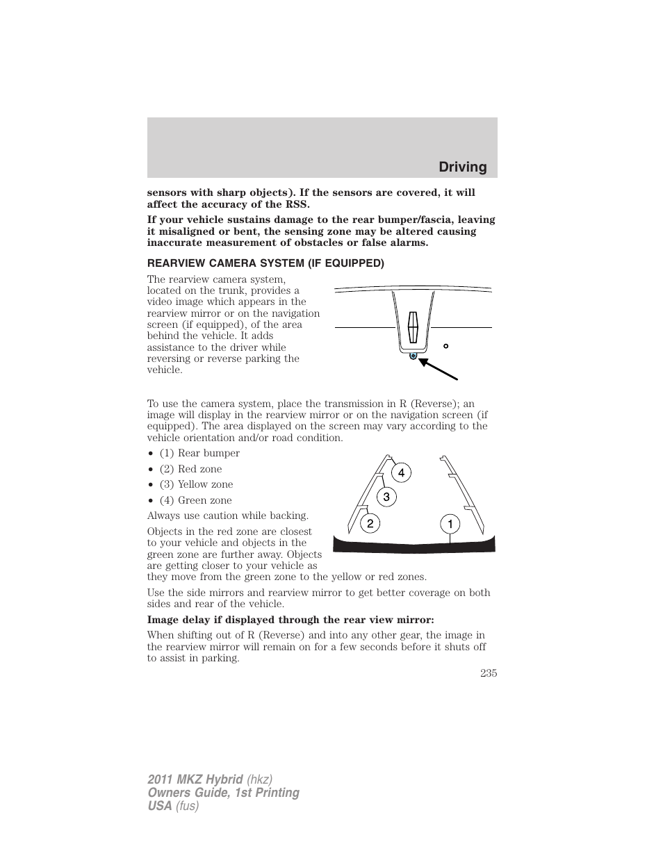 Rearview camera system (if equipped), Rear-view camera system, Driving | Lincoln 2011 MKZ Hybrid User Manual | Page 235 / 348