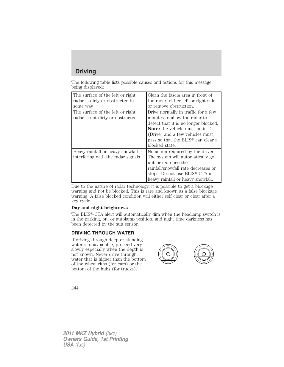 Driving through water, Driving | Lincoln 2011 MKZ Hybrid User Manual | Page 244 / 348