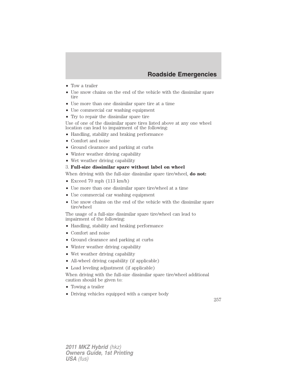 Roadside emergencies | Lincoln 2011 MKZ Hybrid User Manual | Page 257 / 348