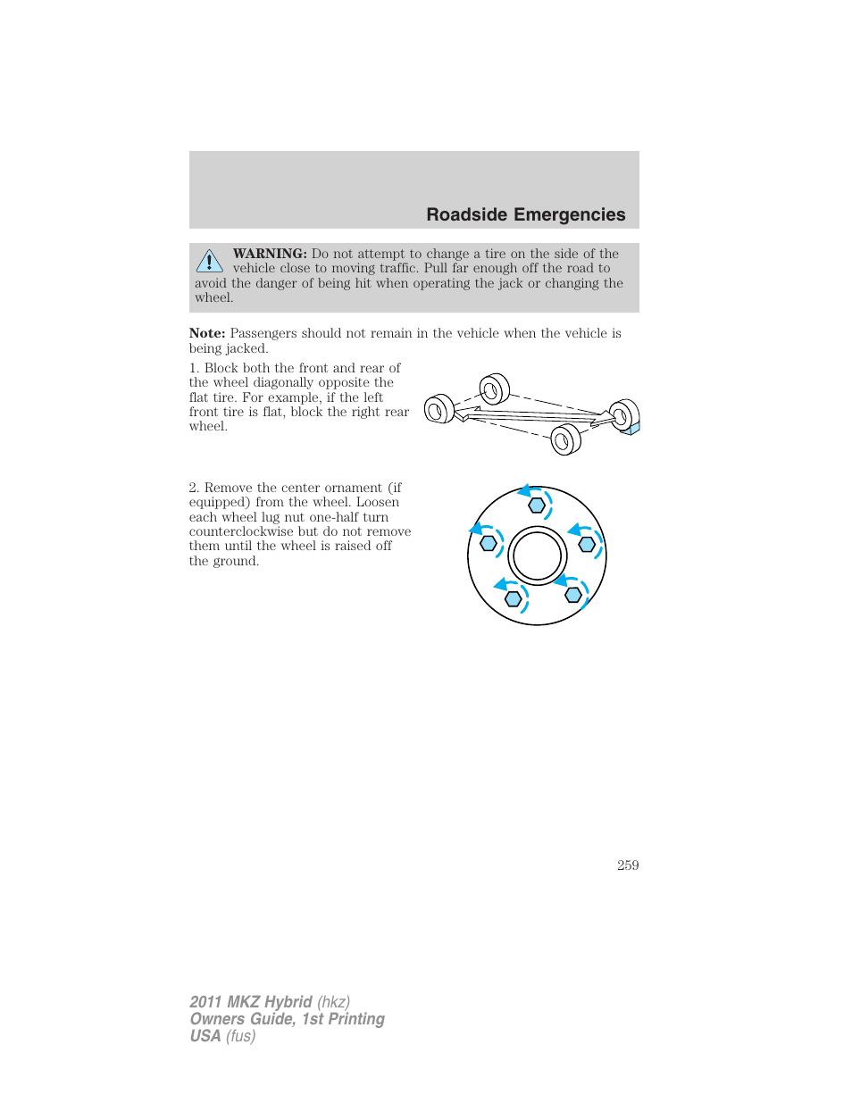 Roadside emergencies | Lincoln 2011 MKZ Hybrid User Manual | Page 259 / 348