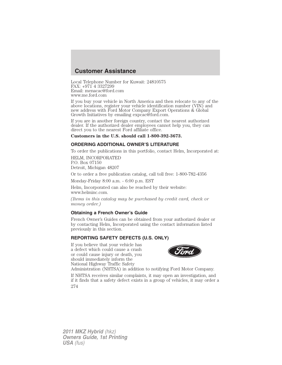 Ordering additional owner’s literature, Obtaining a french owner’s guide, Reporting safety defects (u.s. only) | Customer assistance | Lincoln 2011 MKZ Hybrid User Manual | Page 274 / 348