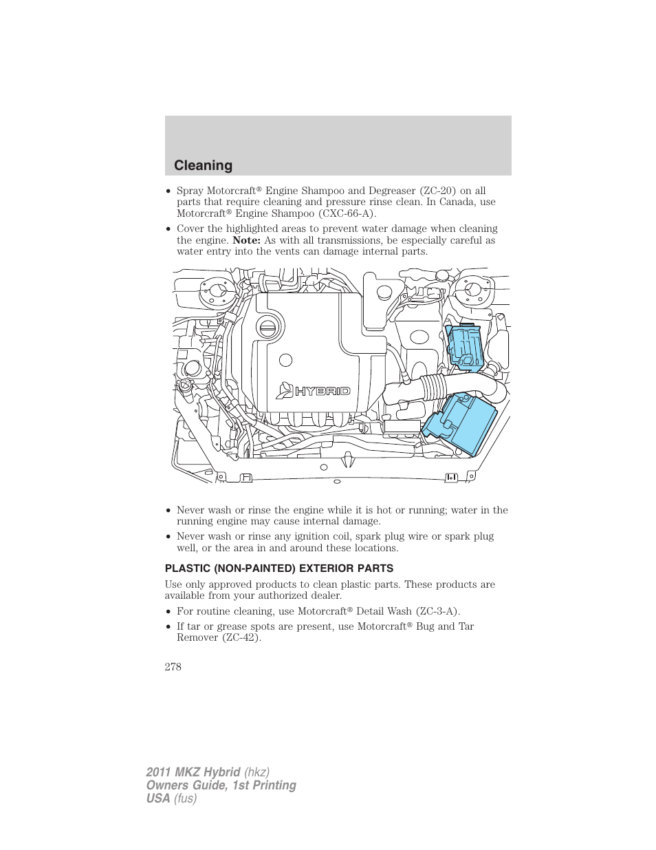 Plastic (non-painted) exterior parts, Cleaning | Lincoln 2011 MKZ Hybrid User Manual | Page 278 / 348