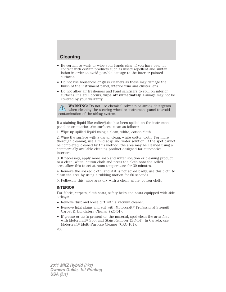 Interior, Cleaning | Lincoln 2011 MKZ Hybrid User Manual | Page 280 / 348