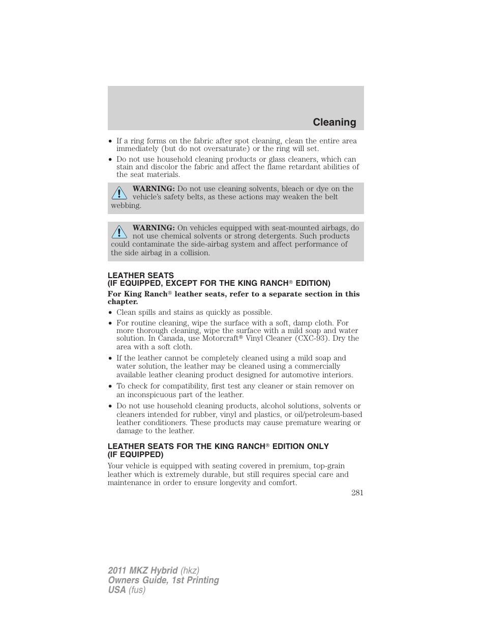 Cleaning | Lincoln 2011 MKZ Hybrid User Manual | Page 281 / 348
