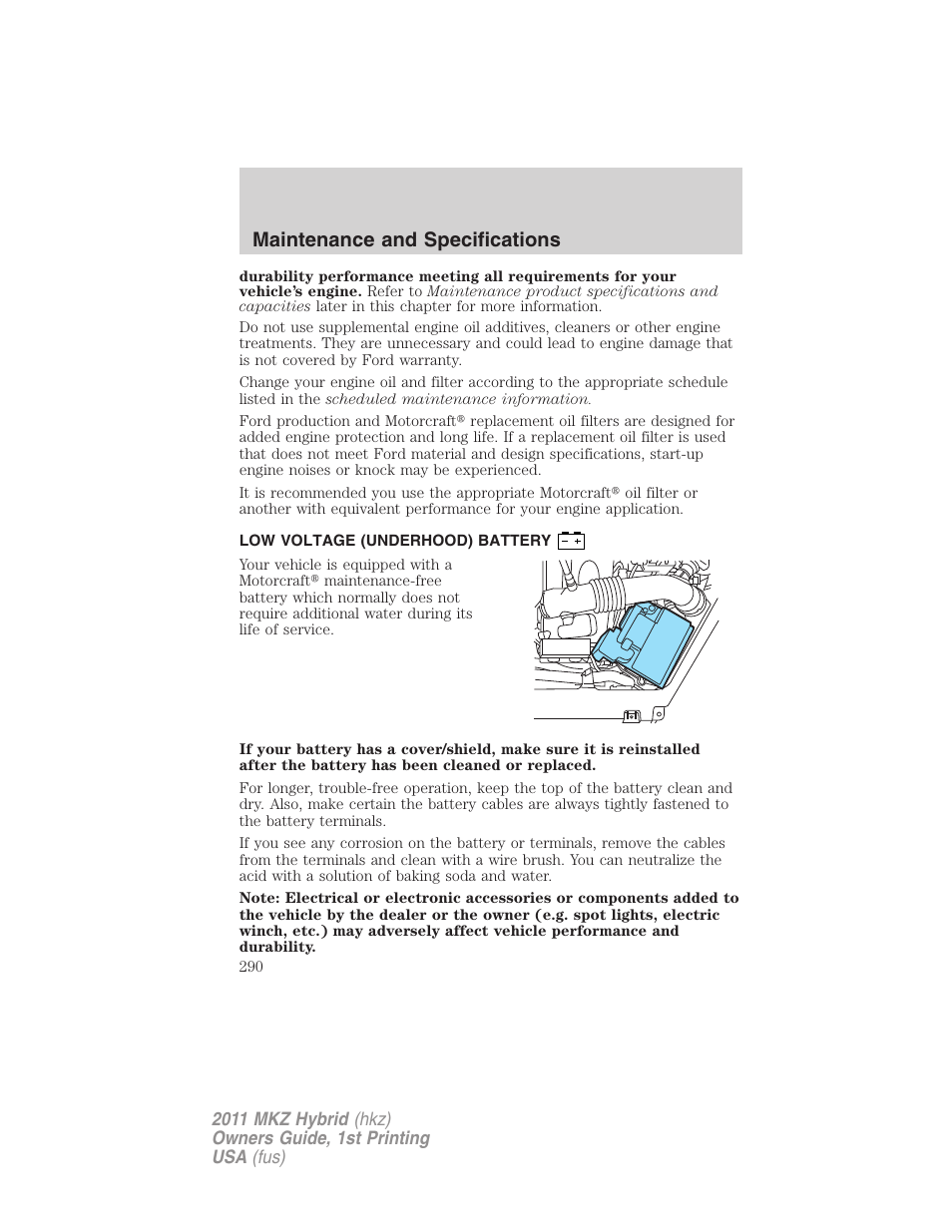 Low voltage (underhood) battery, Battery, Maintenance and specifications | Lincoln 2011 MKZ Hybrid User Manual | Page 290 / 348