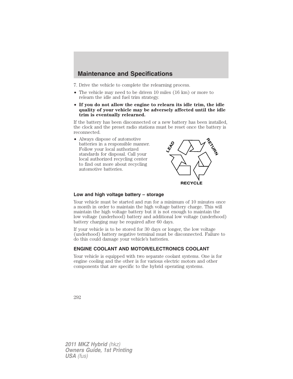 Low and high voltage battery – storage, Engine coolant and motor/electronics coolant, Maintenance and specifications | Lincoln 2011 MKZ Hybrid User Manual | Page 292 / 348