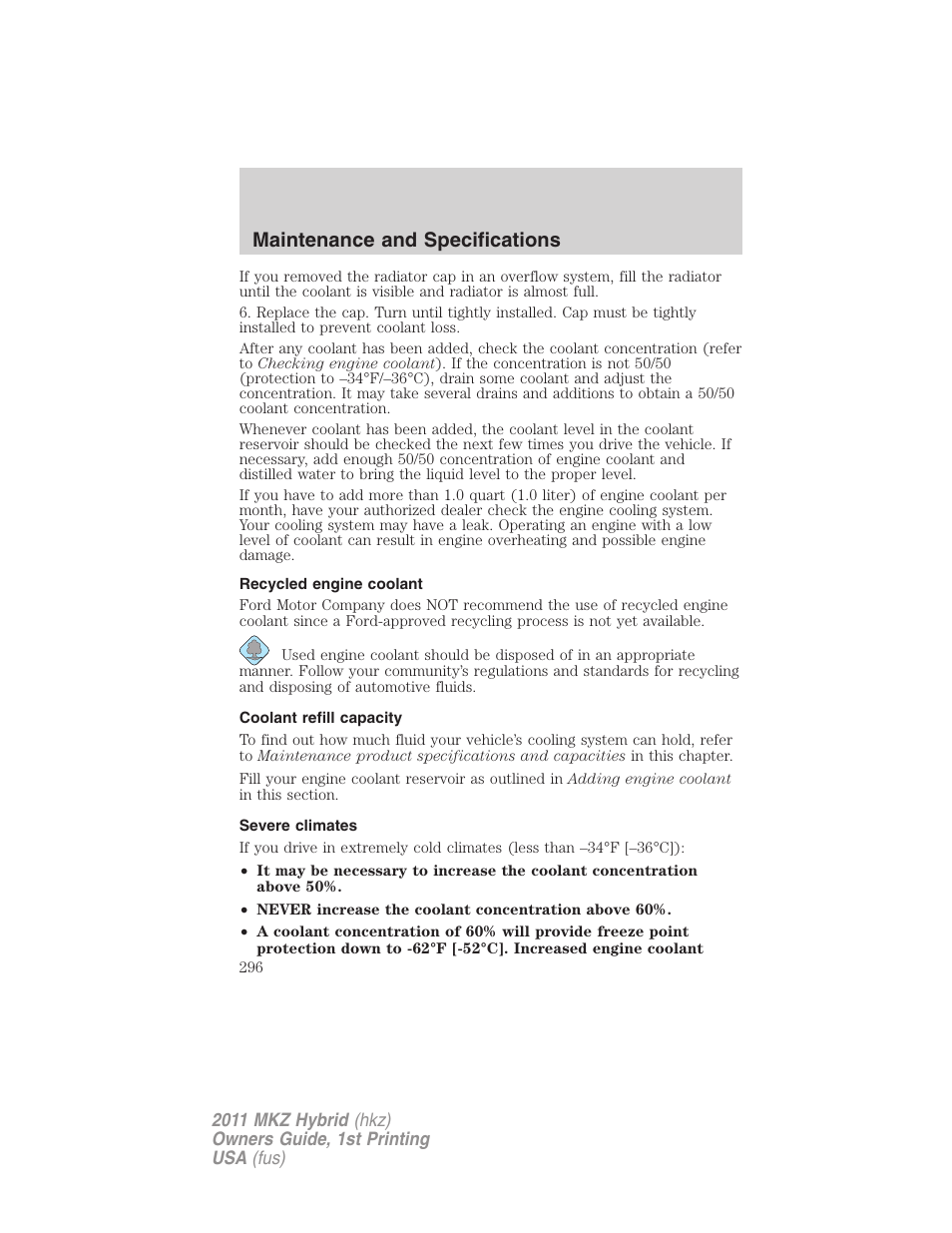 Recycled engine coolant, Coolant refill capacity, Severe climates | Maintenance and specifications | Lincoln 2011 MKZ Hybrid User Manual | Page 296 / 348