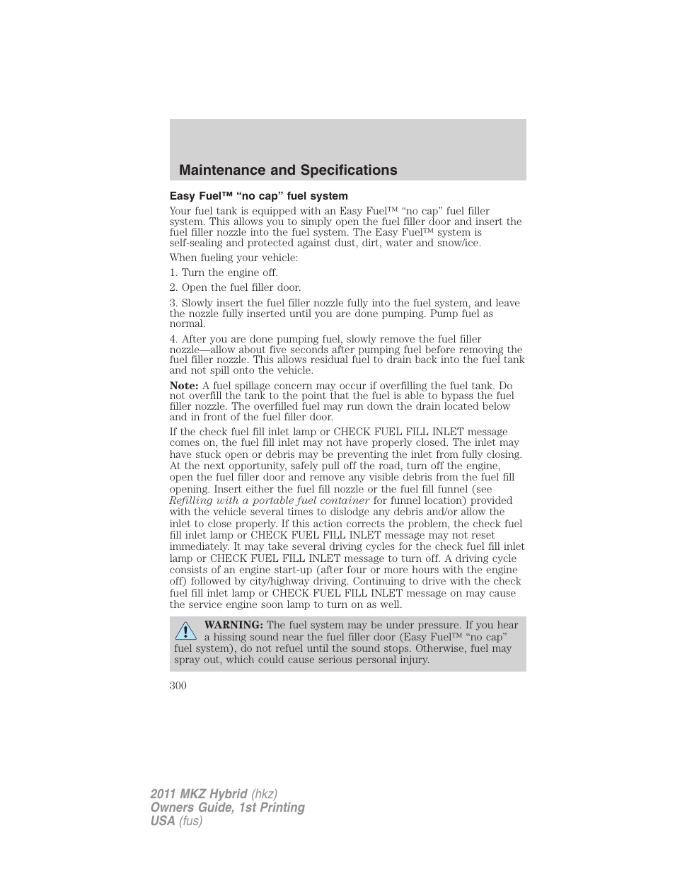 Easy fuel™ “no cap” fuel system, Maintenance and specifications | Lincoln 2011 MKZ Hybrid User Manual | Page 300 / 348