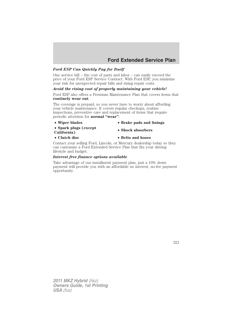 Ford extended service plan | Lincoln 2011 MKZ Hybrid User Manual | Page 321 / 348