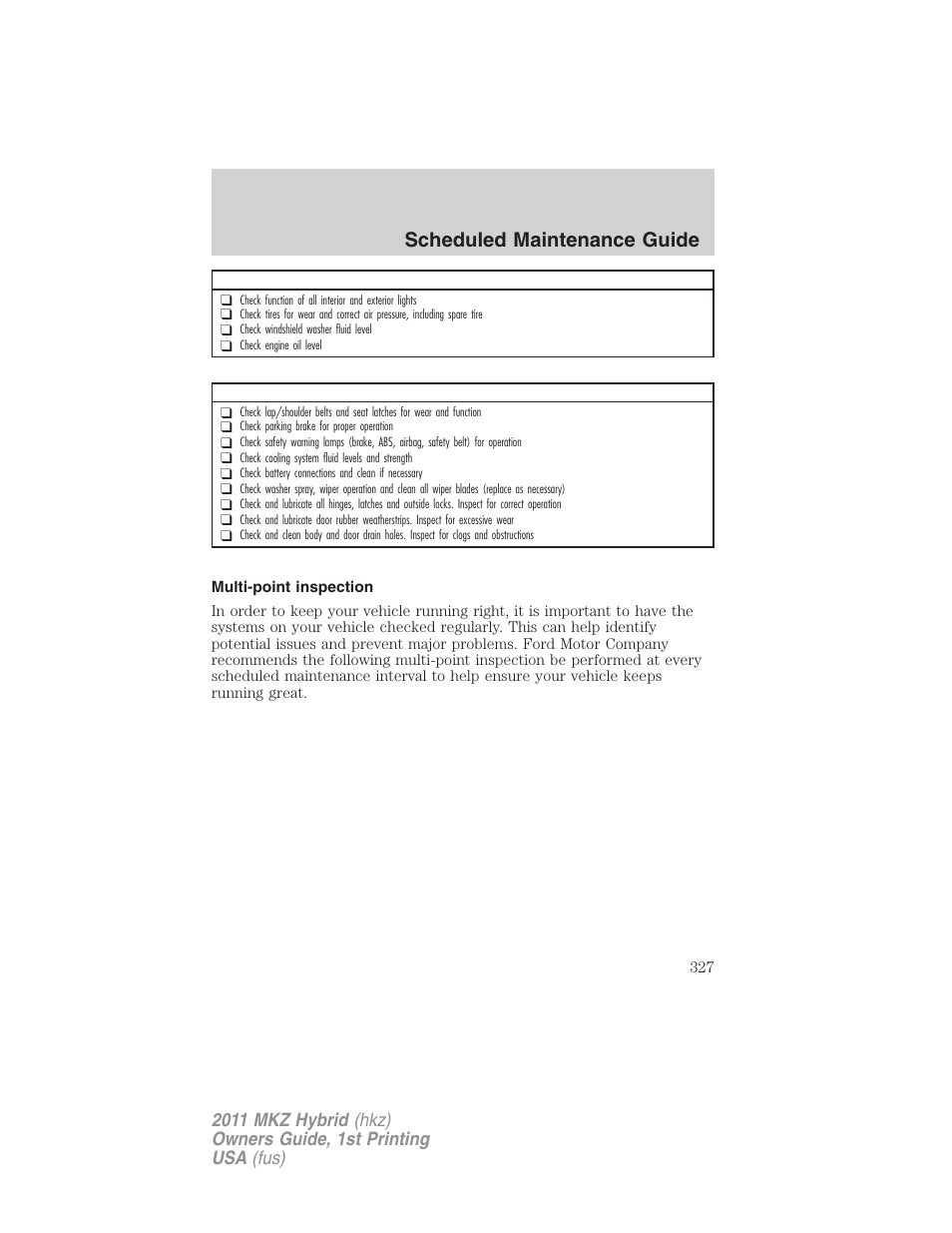 Multi-point inspection, Scheduled maintenance guide | Lincoln 2011 MKZ Hybrid User Manual | Page 327 / 348