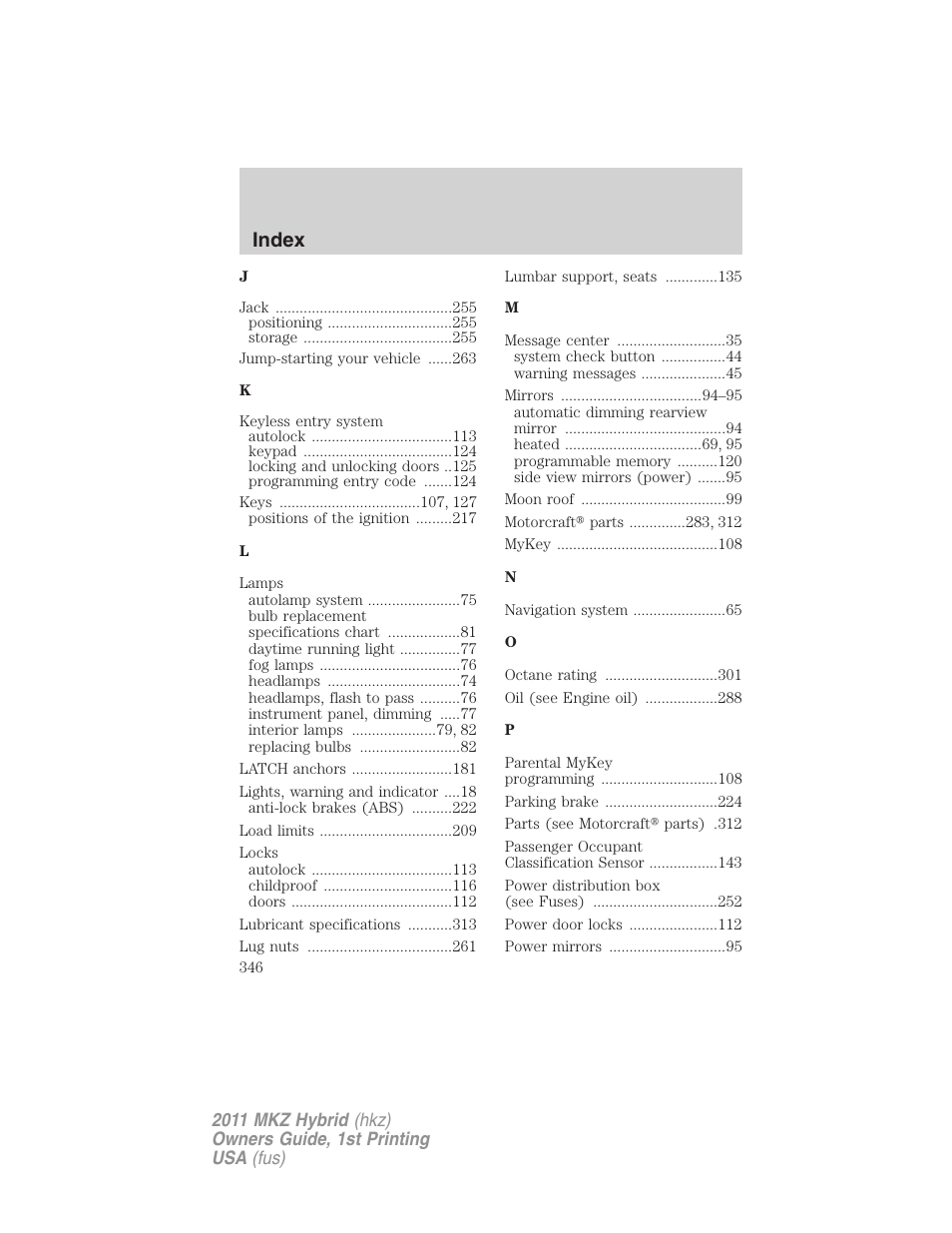 Index | Lincoln 2011 MKZ Hybrid User Manual | Page 346 / 348