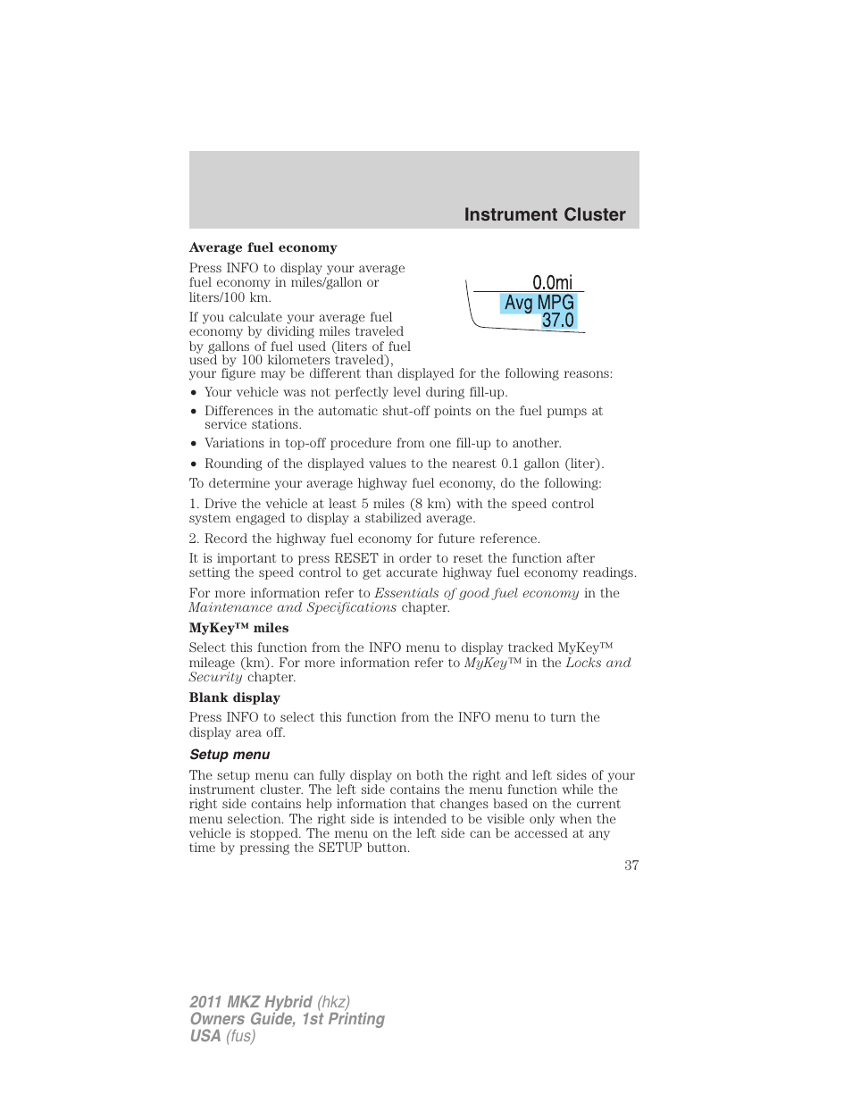 Setup menu, Instrument cluster | Lincoln 2011 MKZ Hybrid User Manual | Page 37 / 348