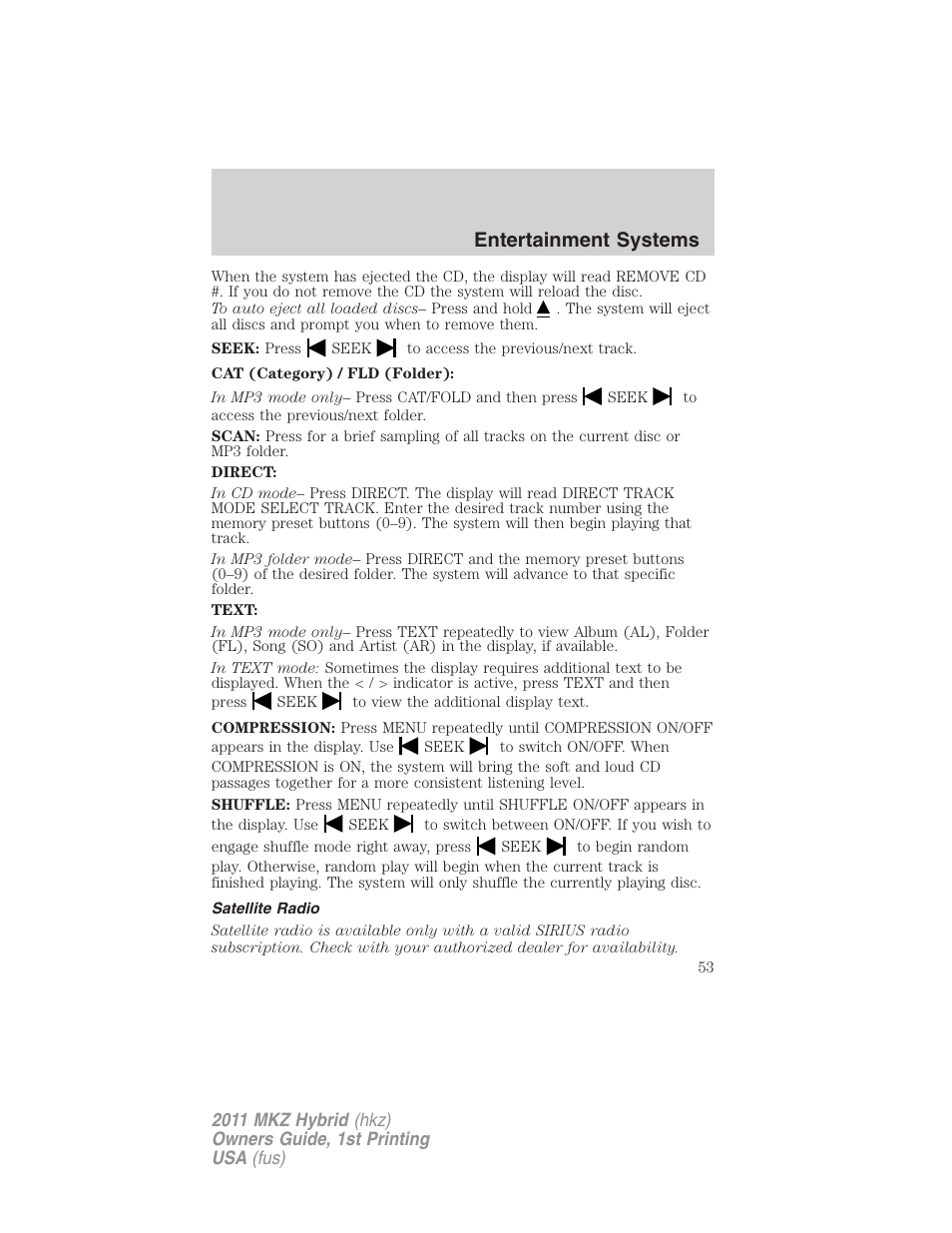 Satellite radio, Entertainment systems | Lincoln 2011 MKZ Hybrid User Manual | Page 53 / 348