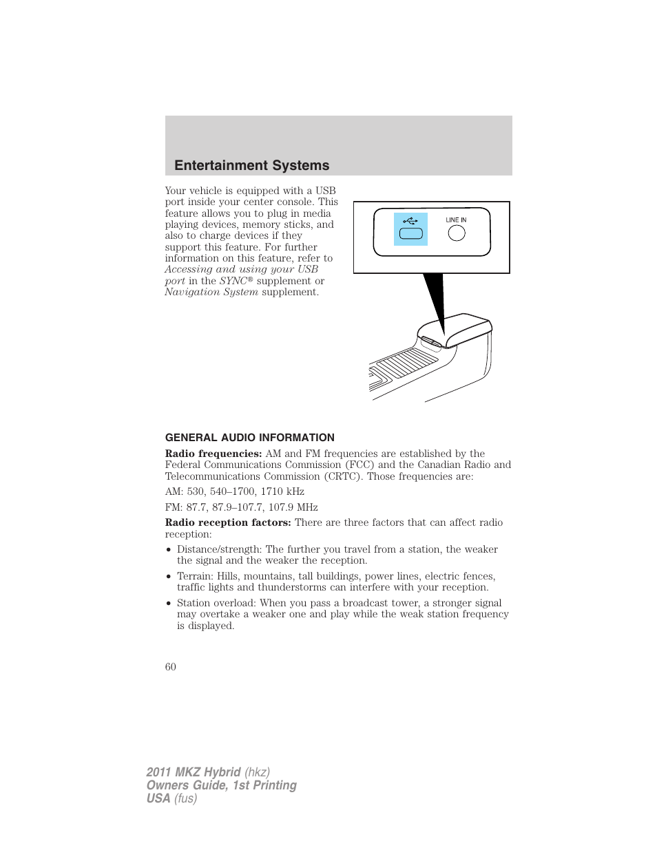 General audio information, Entertainment systems | Lincoln 2011 MKZ Hybrid User Manual | Page 60 / 348