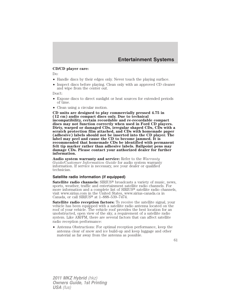 Satellite radio information (if equipped), Satellite radio information, Entertainment systems | Lincoln 2011 MKZ Hybrid User Manual | Page 61 / 348