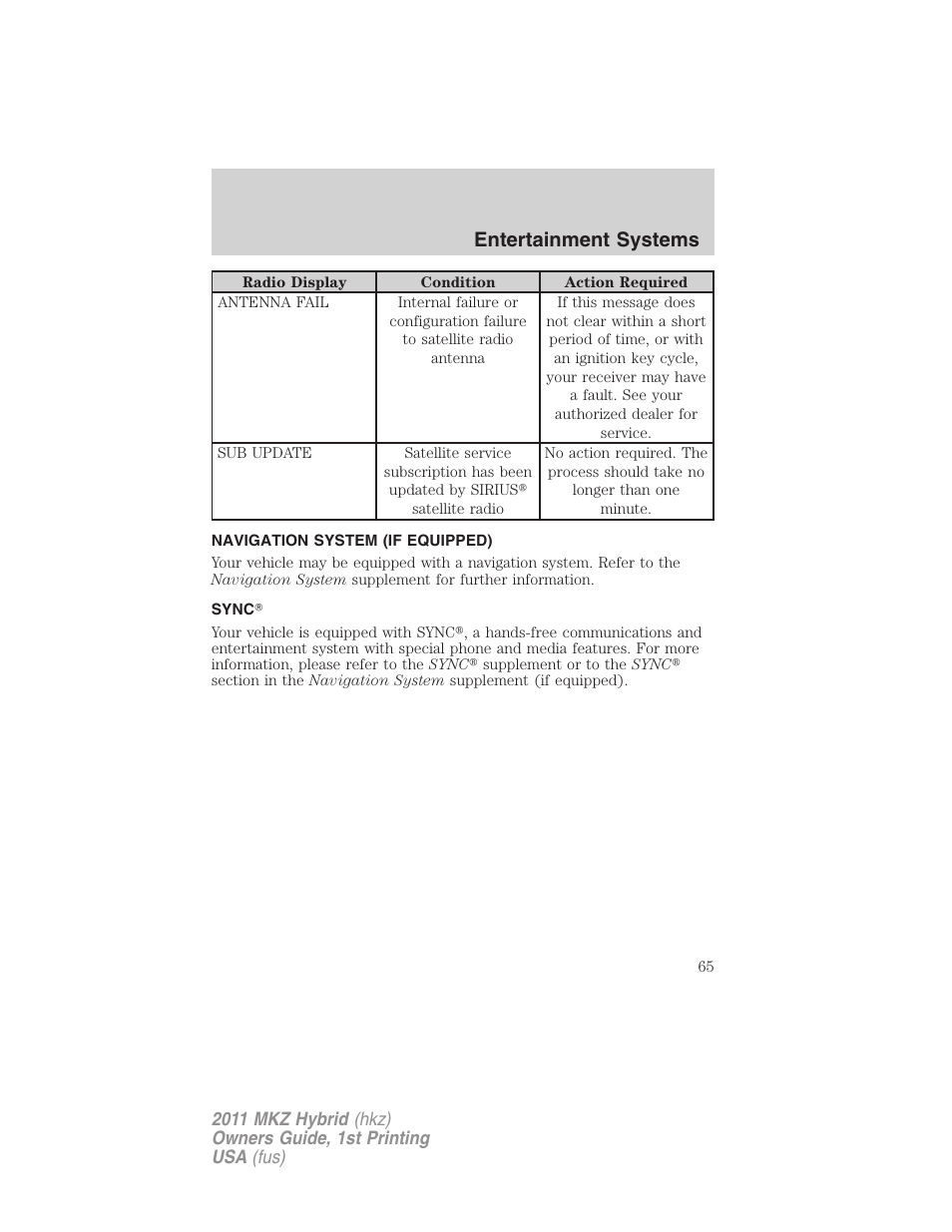 Navigation system (if equipped), Sync, Navigation system | Entertainment systems | Lincoln 2011 MKZ Hybrid User Manual | Page 65 / 348