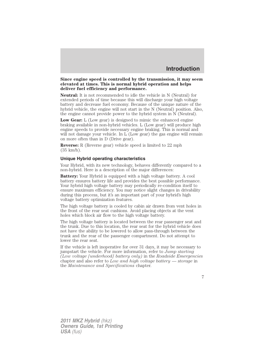 Unique hybrid operating characteristics, Introduction | Lincoln 2011 MKZ Hybrid User Manual | Page 7 / 348