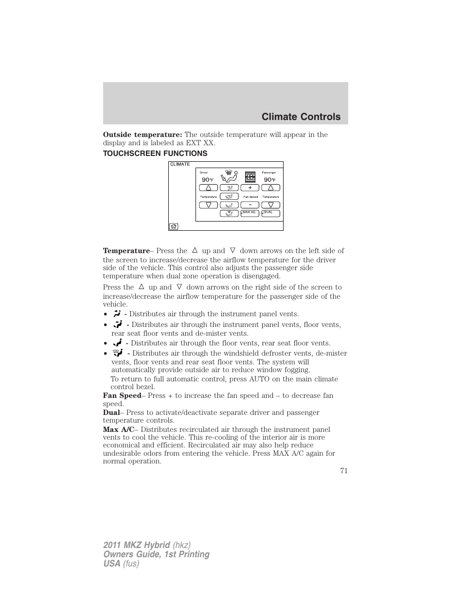 Touchscreen functions, Climate controls | Lincoln 2011 MKZ Hybrid User Manual | Page 71 / 348