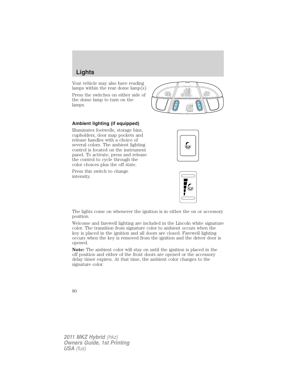 Ambient lighting (if equipped), Lights | Lincoln 2011 MKZ Hybrid User Manual | Page 80 / 348