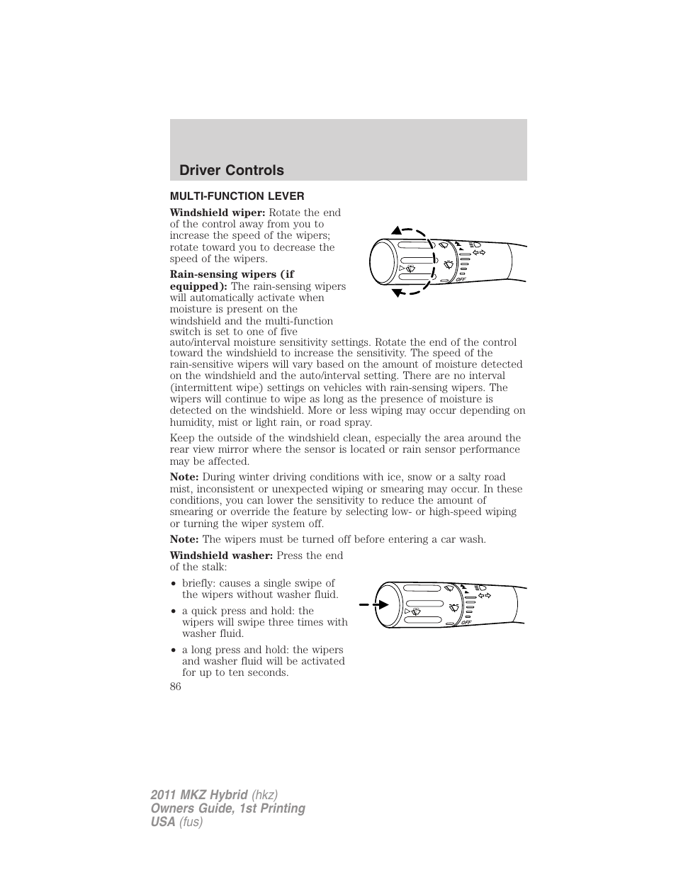 Driver controls, Multi-function lever, Windshield wiper/washer control | Lincoln 2011 MKZ Hybrid User Manual | Page 86 / 348