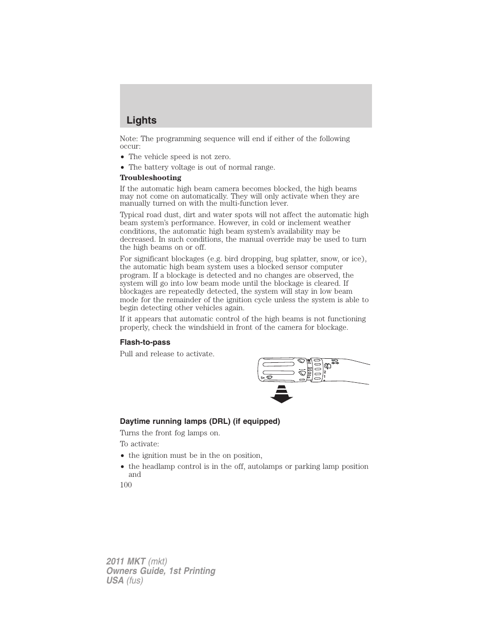 Flash-to-pass, Daytime running lamps (drl) (if equipped), Lights | Lincoln 2011 MKT User Manual | Page 100 / 454