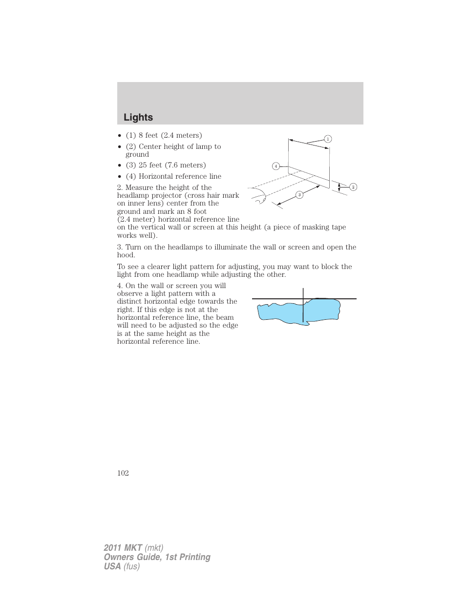 Lights | Lincoln 2011 MKT User Manual | Page 102 / 454