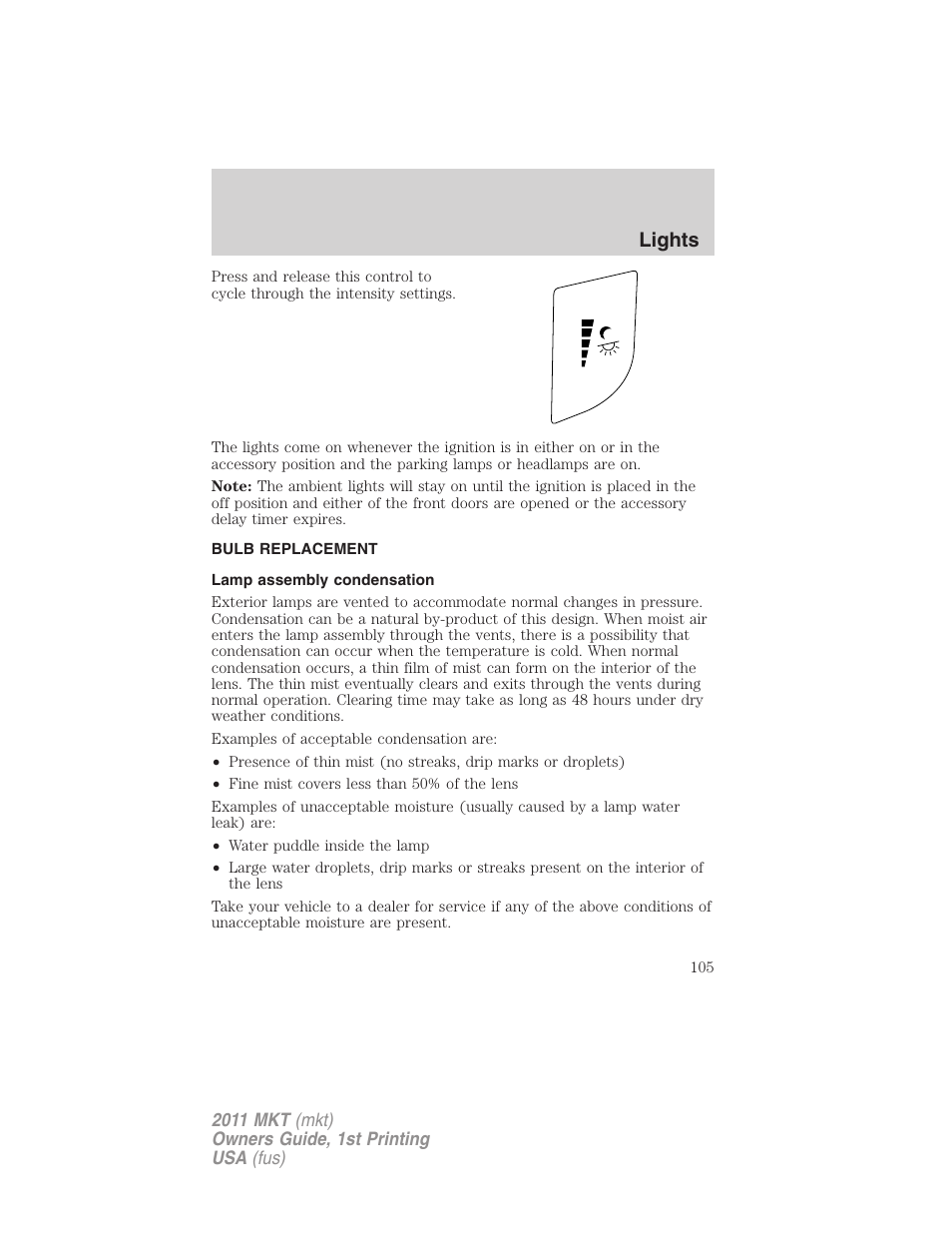 Bulb replacement, Lamp assembly condensation, Lights | Lincoln 2011 MKT User Manual | Page 105 / 454