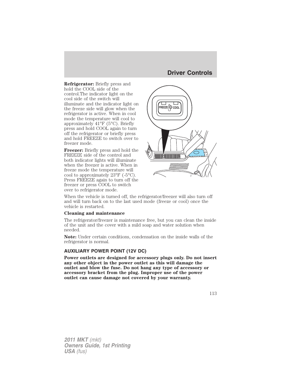 Auxiliary power point (12v dc), Driver controls | Lincoln 2011 MKT User Manual | Page 113 / 454