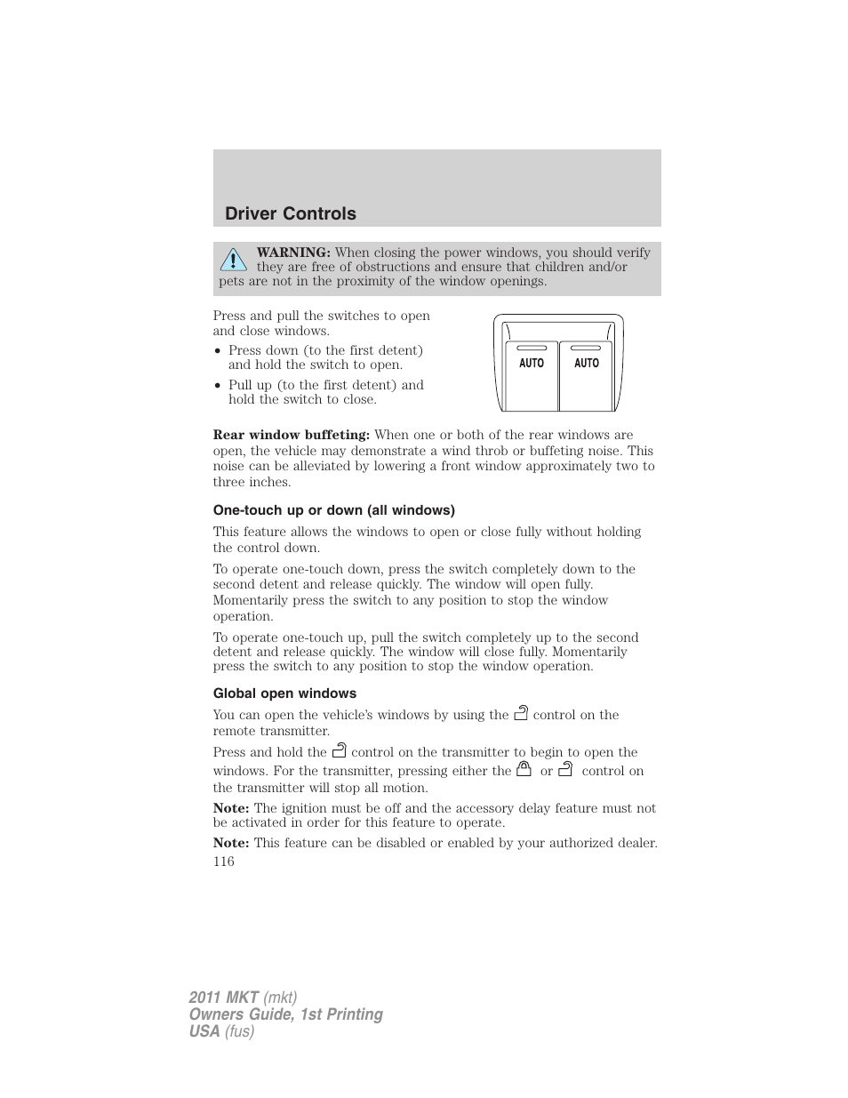 One-touch up or down (all windows), Global open windows, Driver controls | Lincoln 2011 MKT User Manual | Page 116 / 454