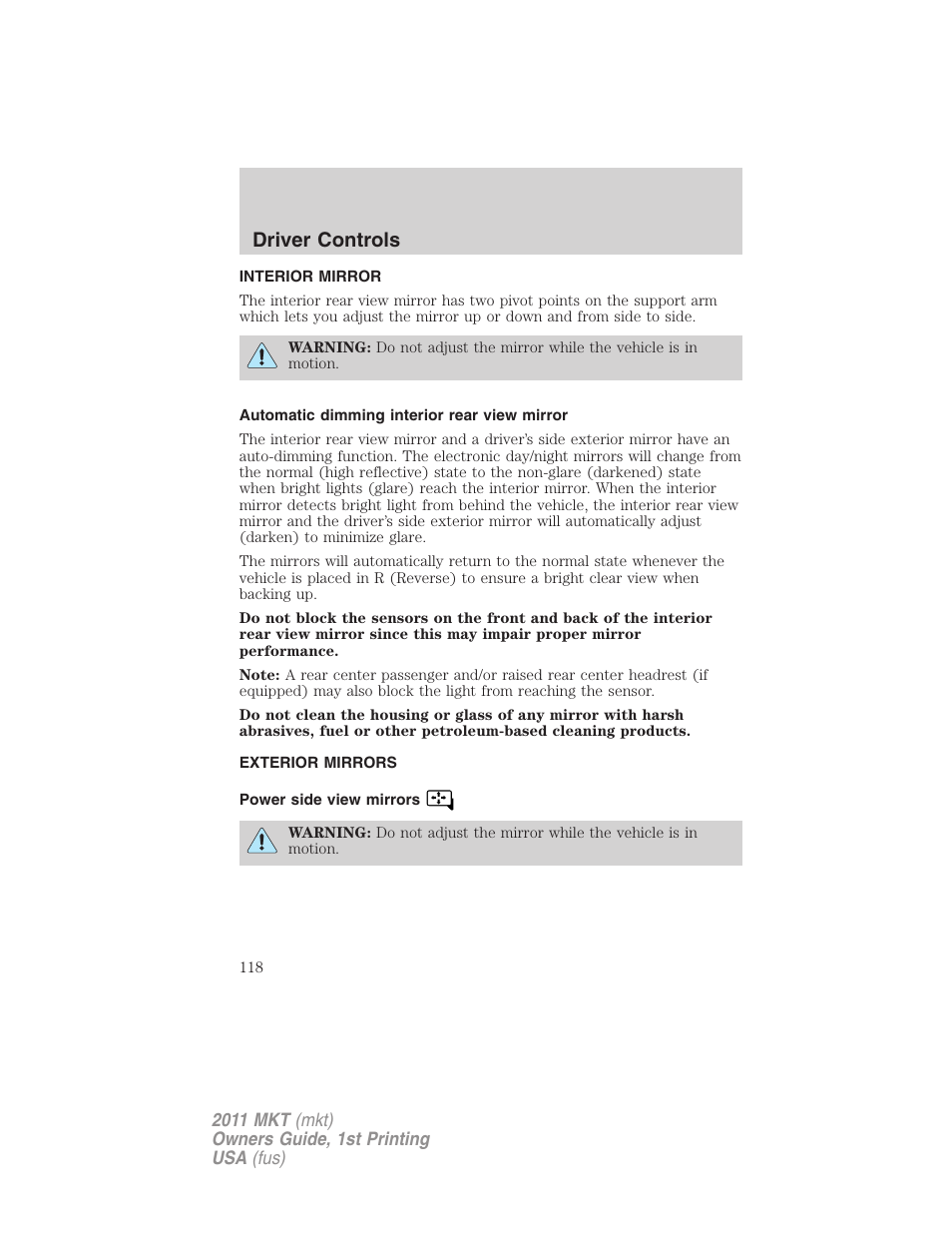 Interior mirror, Automatic dimming interior rear view mirror, Exterior mirrors | Power side view mirrors, Mirrors, Driver controls | Lincoln 2011 MKT User Manual | Page 118 / 454