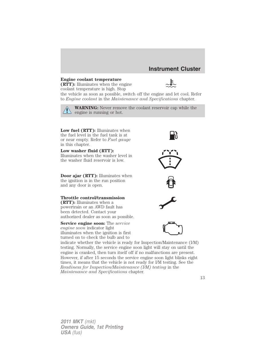 Instrument cluster | Lincoln 2011 MKT User Manual | Page 13 / 454