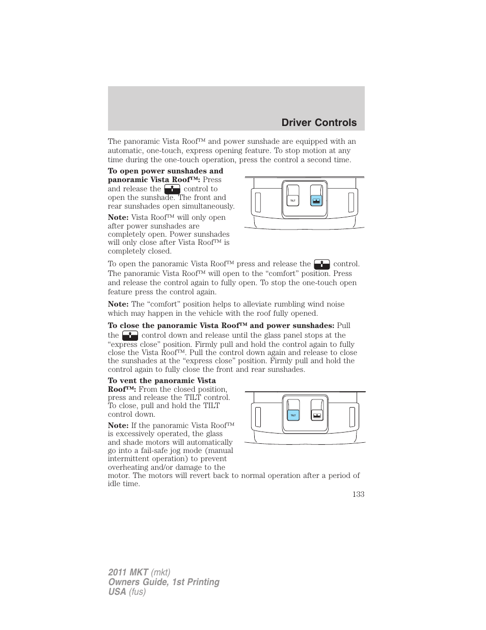 Driver controls | Lincoln 2011 MKT User Manual | Page 133 / 454