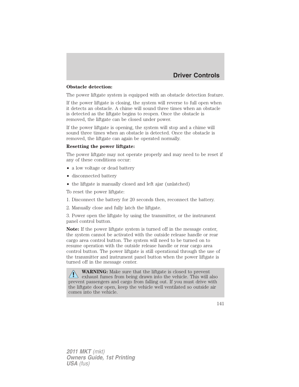 Driver controls | Lincoln 2011 MKT User Manual | Page 141 / 454