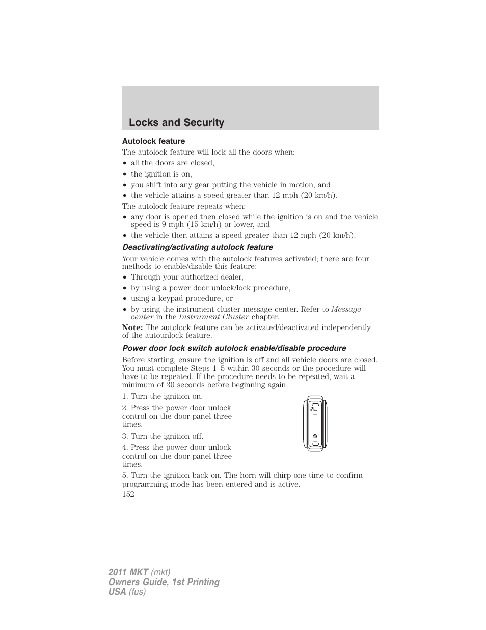 Autolock feature, Deactivating/activating autolock feature, Locks and security | Lincoln 2011 MKT User Manual | Page 152 / 454