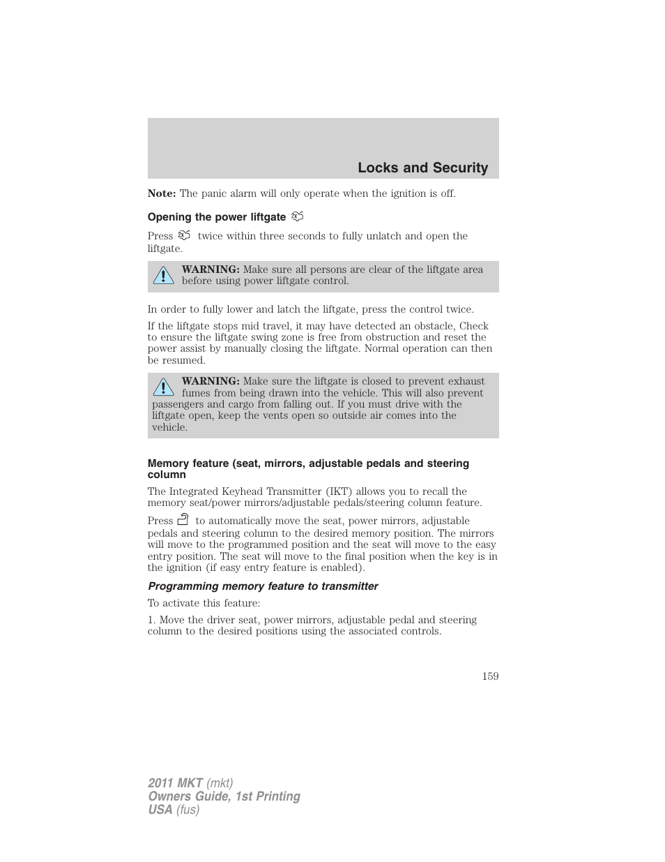 Opening the power liftgate, Programming memory feature to transmitter, Locks and security | Lincoln 2011 MKT User Manual | Page 159 / 454