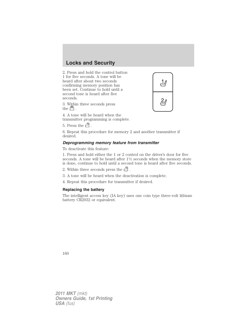 Deprogramming memory feature from transmitter, Replacing the battery, Locks and security | Lincoln 2011 MKT User Manual | Page 160 / 454